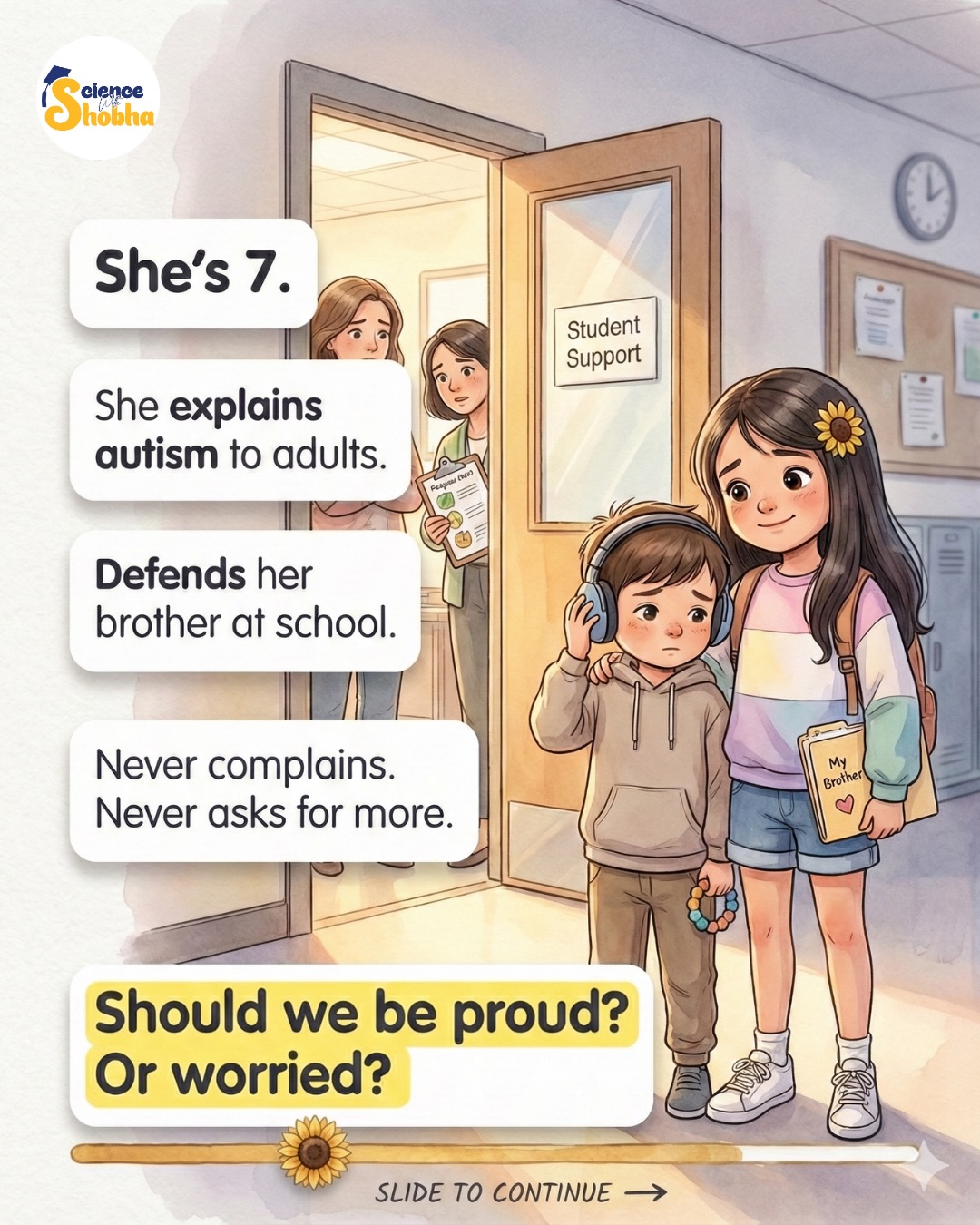 She’s 7.She explains autism to adults. 